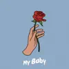 Jeremy Mason - My Baby - Single